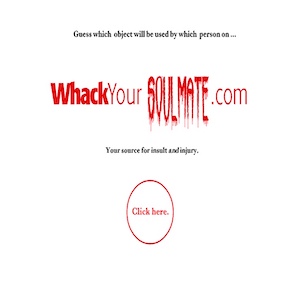 Whack Your Soul Mate